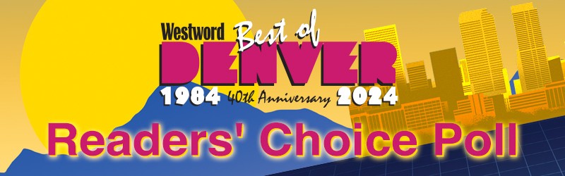 Best Of Denver Readers Poll 2024 Denver Westword The Leading   Bof Den 2024 